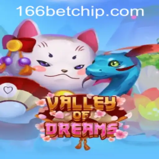 Exploring the Enchanting World of ValleyofDreams: A Gaming Odyssey